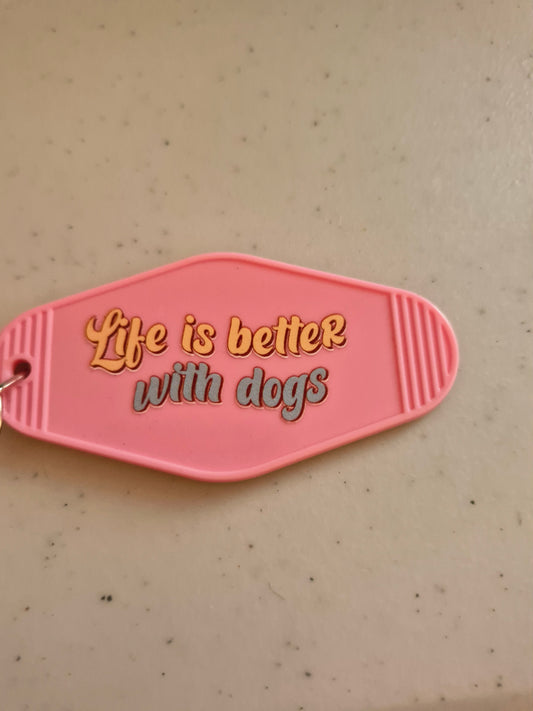 Life is better with dogs Sleutelhanger - Cadeau voor Hondenliefhebbers