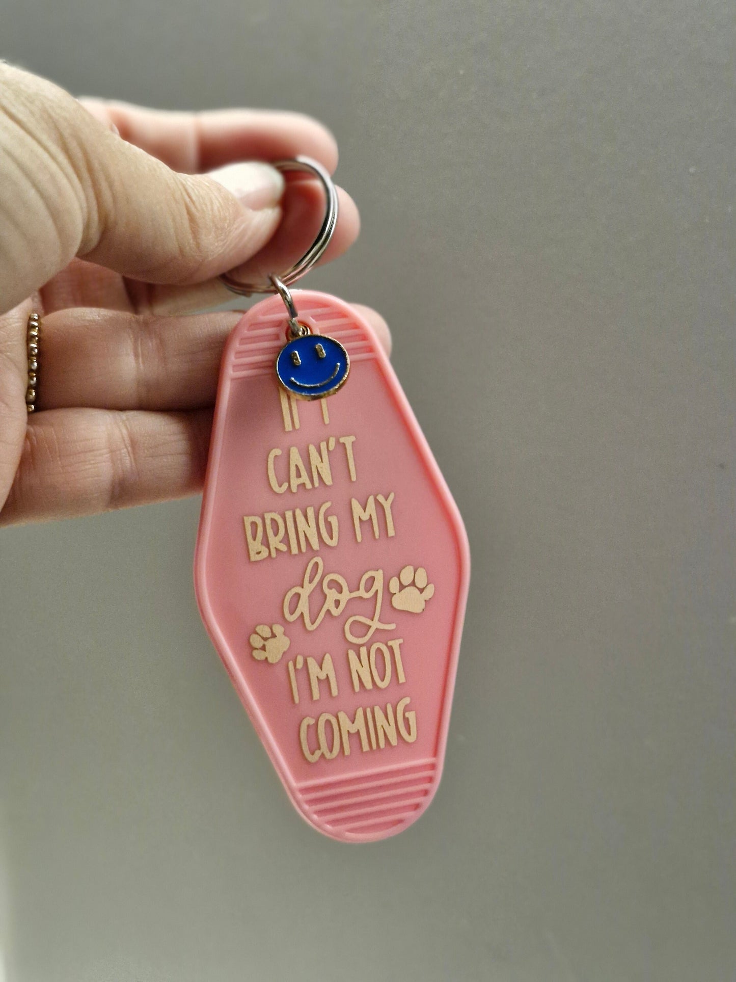 Motel Sleutelhanger "If I Can't Bring My Dog, I'm Not Coming" - Grappig Cadeau voor Hondenliefhebbers