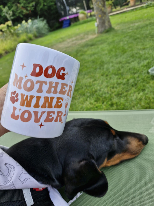 Dog Mother Wine Lover Mok - Grappig Cadeau voor Hondenliefhebbers
