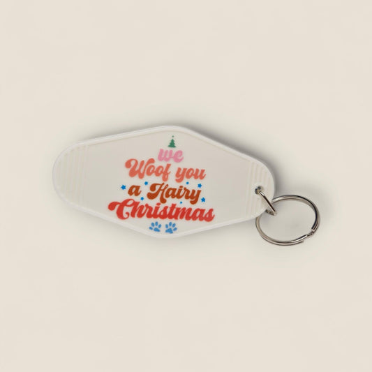 We Woof You a Hairy Christmas Sleutelhanger - Kerst Cadeau voor Hondenliefhebbers