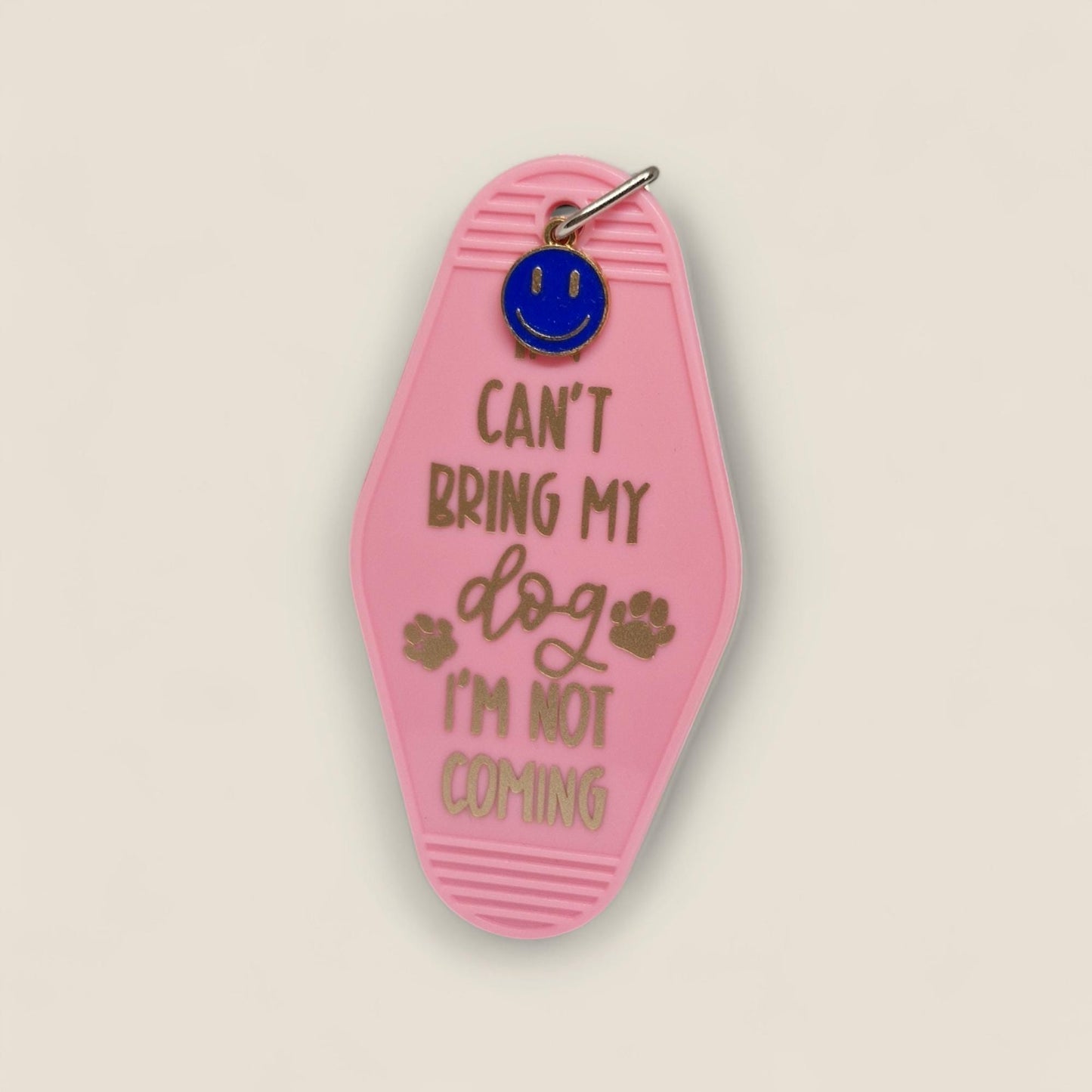 Motel Sleutelhanger "If I Can't Bring My Dog, I'm Not Coming" - Grappig Cadeau voor Hondenliefhebbers