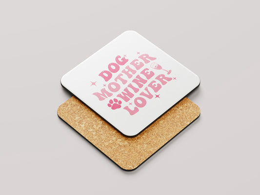 Dog Mother Wine Lover Onderzetter - Wit voor Dog Moms en Wijnliefhebbers
