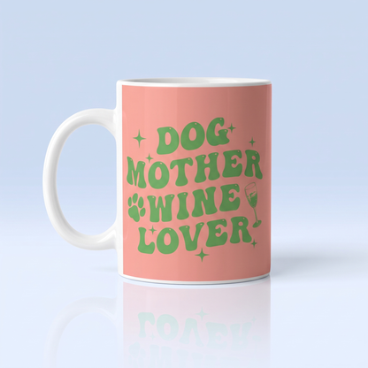 Dog Mother Wine Lover Mok 11oz - Zalmroze met Groene Retro Tekst