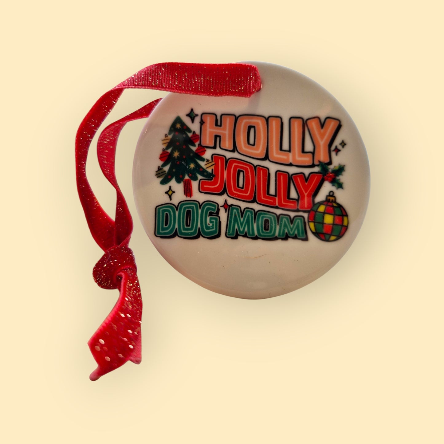 Keramisch Kerst Ornament Holly Jolly Dog Mom