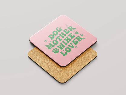 Dog Mother Wine Lover Onderzetter - Perzik Kleur voor Dog Moms & Wijnliefhebbers