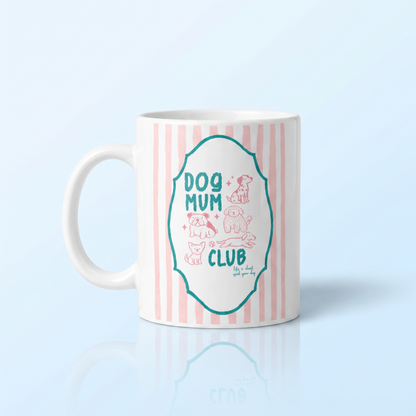Dog Mum Club Mok 11oz – Roze Strepen & Groene Whimsical Kader
