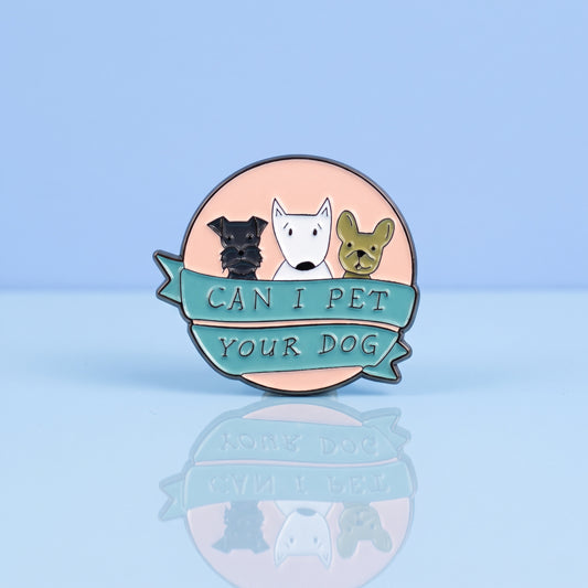 Emaille pin Can I pet your dog met drie hondjes, cadeau voor hondenliefhebbers