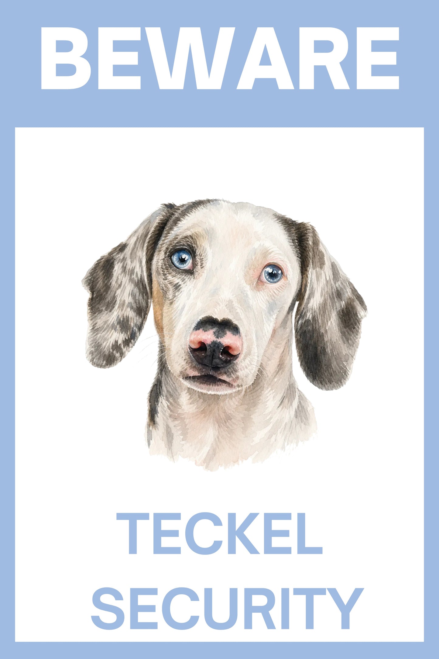Waakbord witte dapple teckel - Beware Teckel Security bordje aluminium blauw