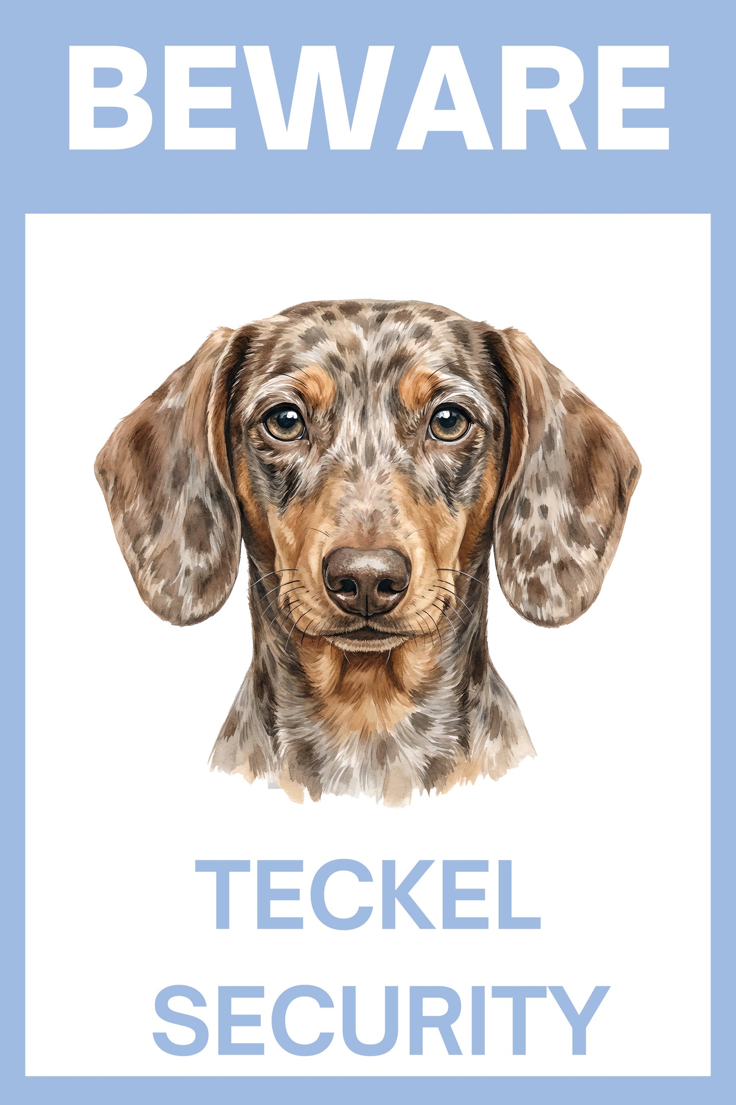 Waakbord teckel korthaar choco - Beware Teckel Security bordje aluminium blauw