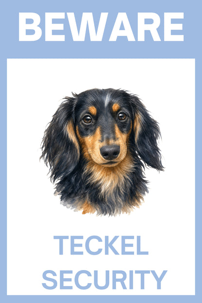 Waakbord teckel langhaar black en tan - Beware Teckel Security bordje aluminium blauw
