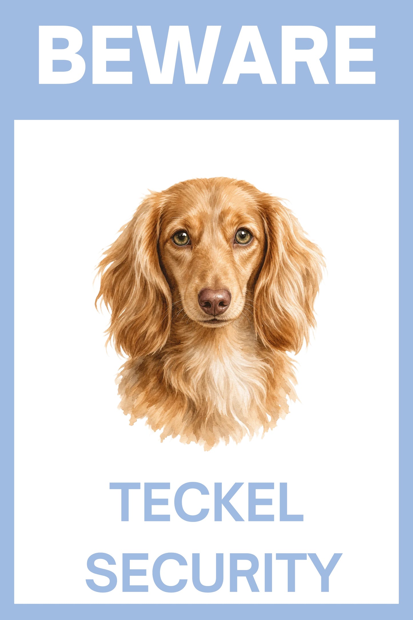 Waakbord teckel langhaar blond - Beware Teckel Security bordje aluminium blauw